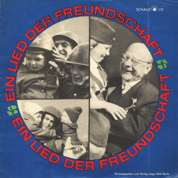 Ein Lied Der Freundschaft