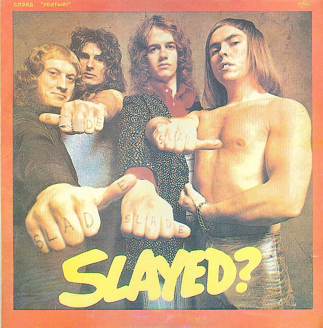 Слэйд. Убитый? Slade. Slayed?