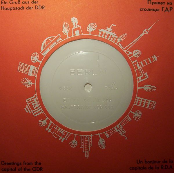 Ein Gruß Aus Der Hauptstadt Der DDR. Schallplatten - Souvenir  / Сувенир из Берлина / A Souvenir from Berlin