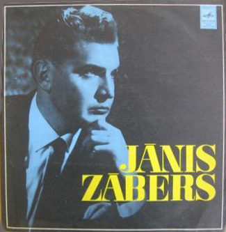Янис ЗАБЕРС (Jānis Zābers, тенор, 1935-1973)