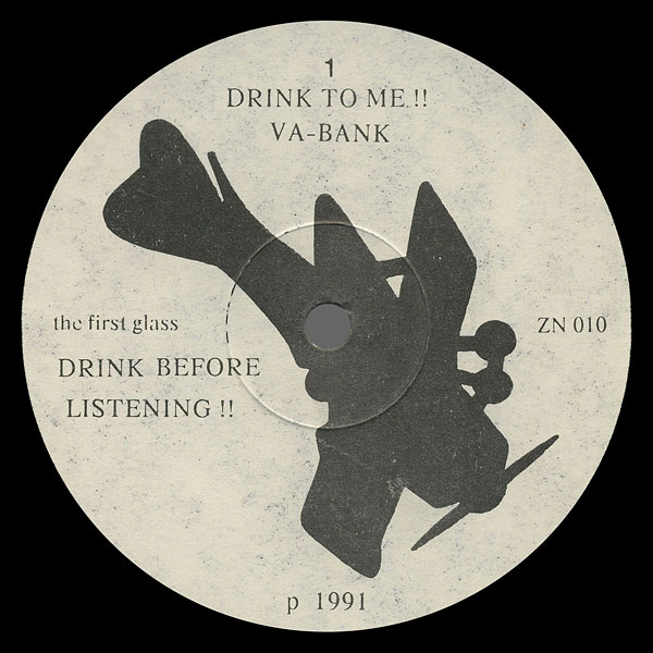 ВА–БАНКЪ «Выпей за меня!!»