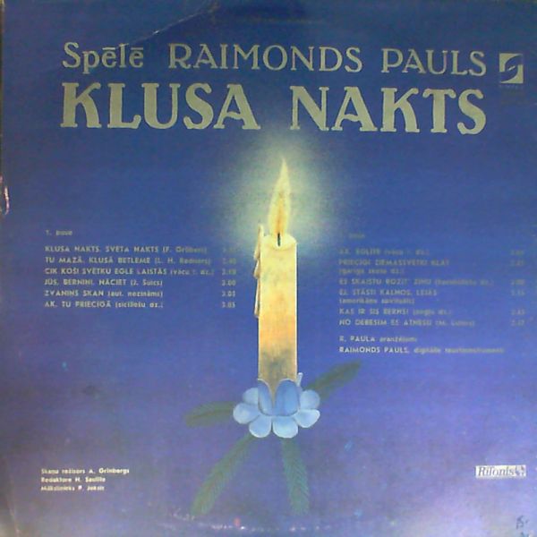 см. С60 31933 007 Klusa Nakts. Spele Raimonds Pauls/ Играет Раймонд Паулс