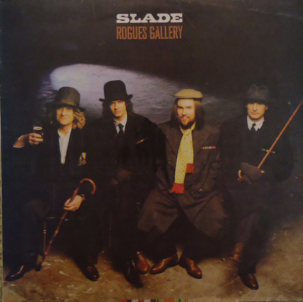 SLADE. Rogues Gallery