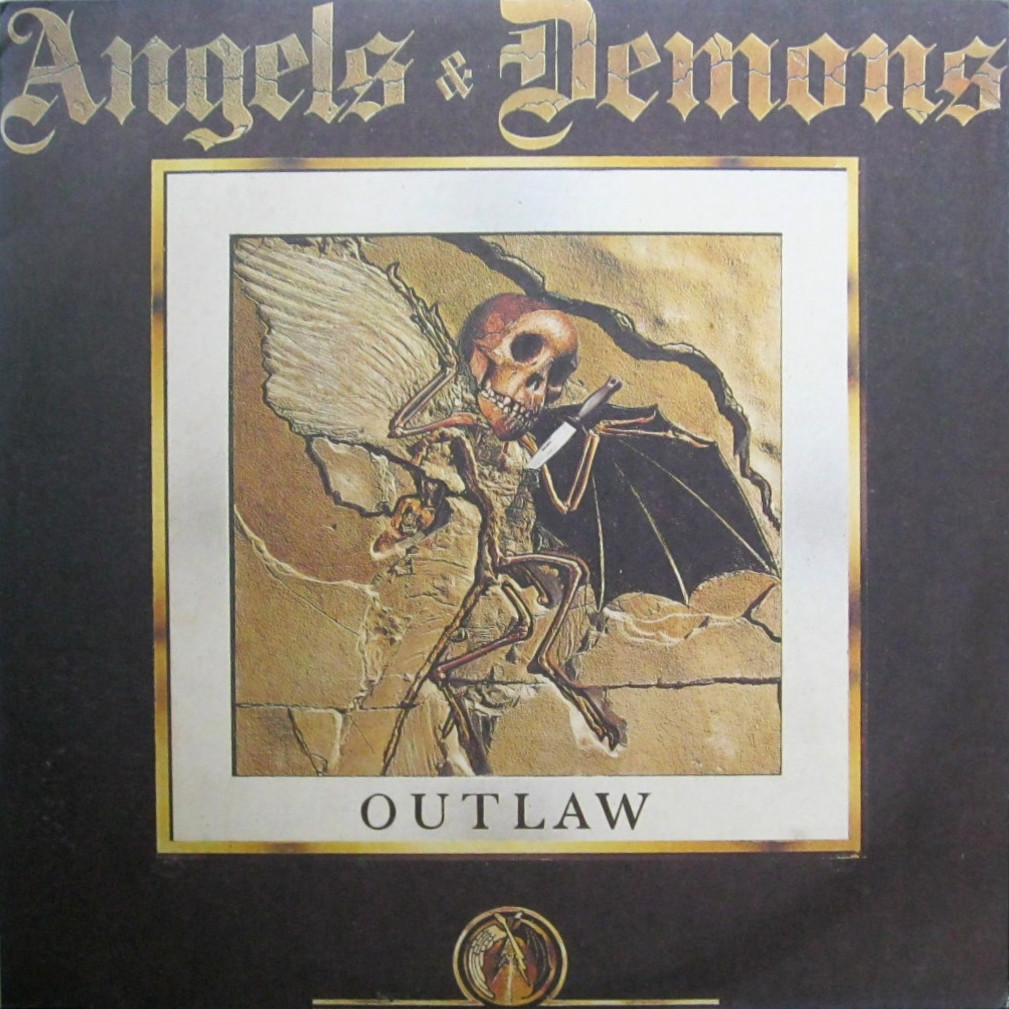 ANGELS & DEMONS. Outlaw