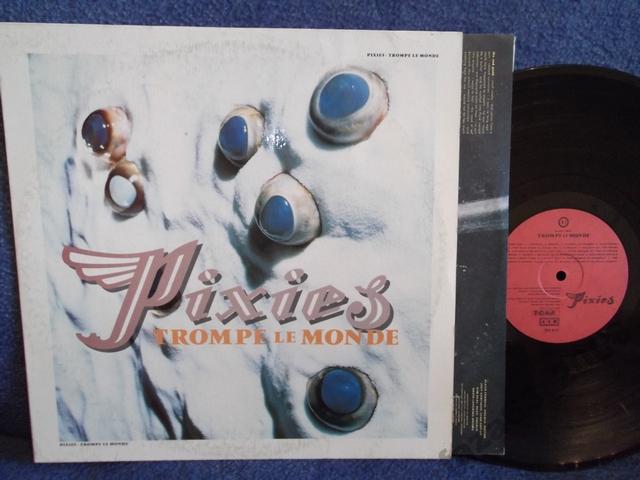 PIXIES. Trompe Le Monde