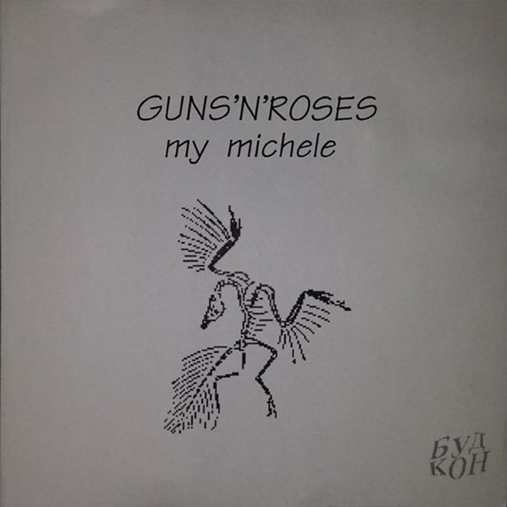 GANS'N'ROSES - My Michelle