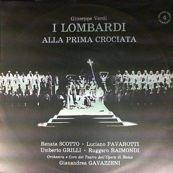 Дж. Верди. "ЛОМБАРДЦЫ В ПЕРВОМ КРЕСТОВОМ ПОХОДЕ", опера.  (''Giuseppe Verdi Complete'', № 4)