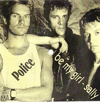 POLICE - BE MY GIRL, SALLY