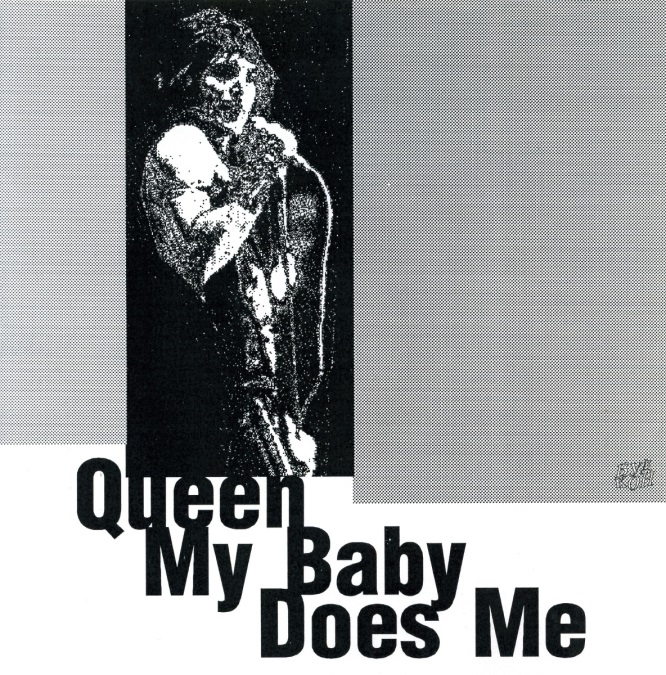 Queen — My Baby Does Me