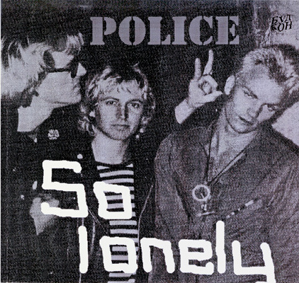 POLICE - SO LONELY