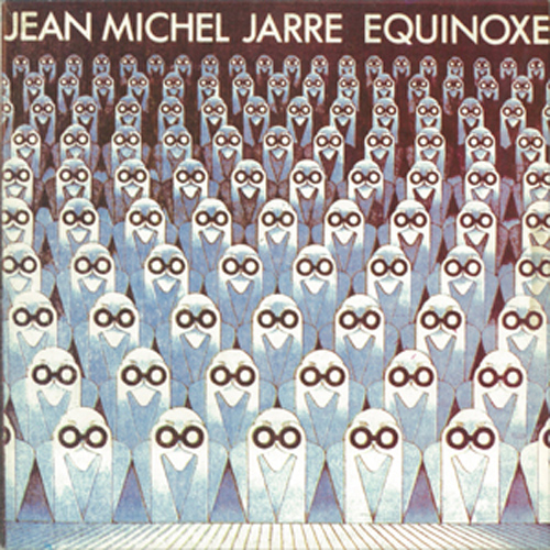 Jean-Michel JARRE. Equinoxe