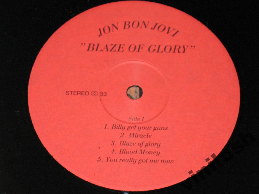 JON BON JOVI «Blaze Of Glory» (Inspired by the film «Young Guns II»)