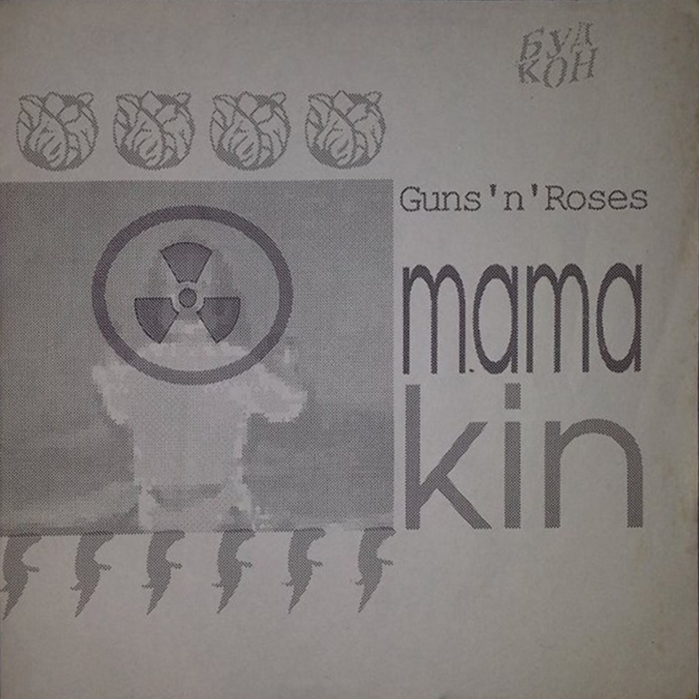 GUNS'N'ROSES — Mama Kin