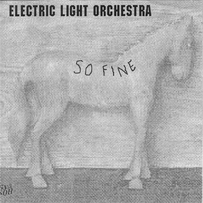 Electric Light Orchestra — So Fine
