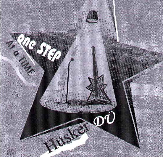 Hüsker Dü — One Step At A Time