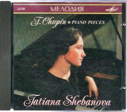Chopin - Piano pieces - Tatiana Shebanova