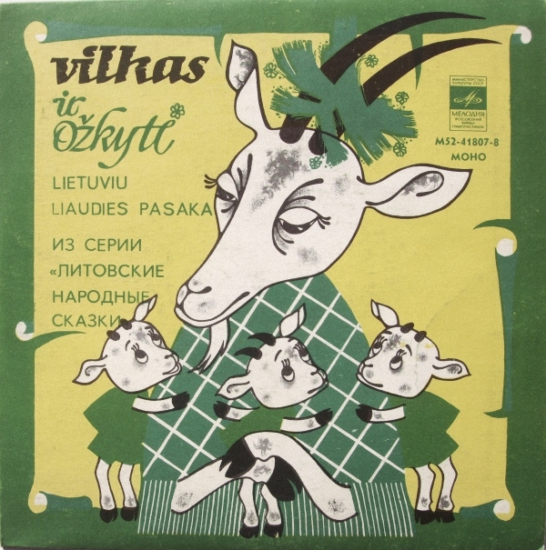 ВОЛК И КОЗОЧКА. Литовская нар. сказка. На литовском яз. Читает О. Кнапките