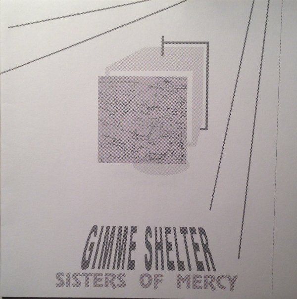 Sisters Of Mercy  ‎– Gimme Shelter