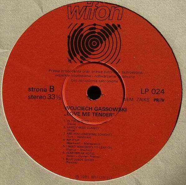 Wojciech Gąssowski ‎– Love Me Tender [по заказу польской фирмы WIFON, LP 024]
