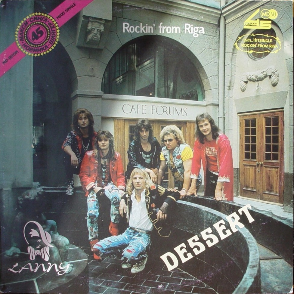 DESSERT "Rockin' From Riga''
