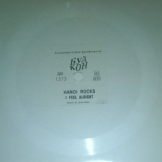 Hanoi Rocks ‎– I Feel Alright