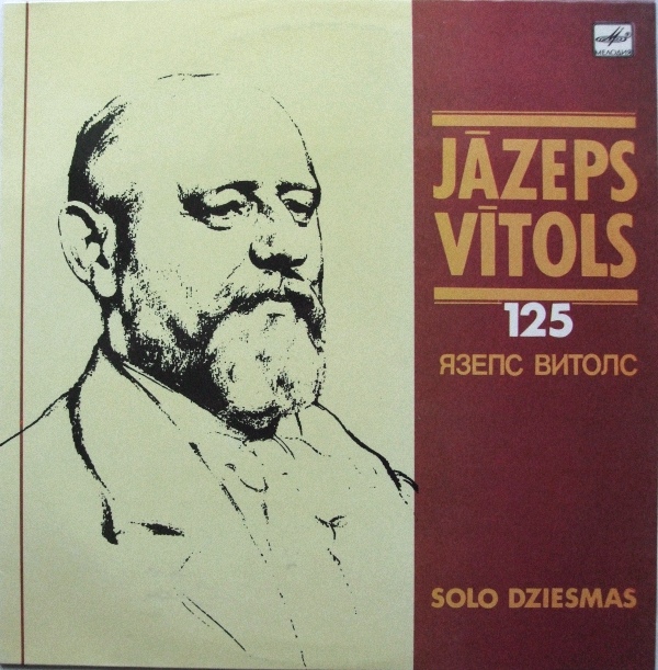 Я. ВИТОЛС: Песни (на латышском яз.).