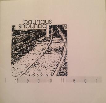 Bauhaus ‎– In Fear Of Fear