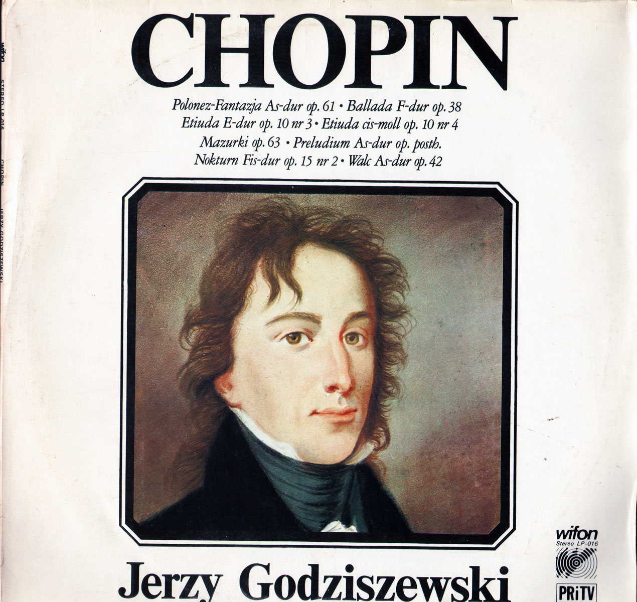 Jerzy Godziszewski. "Chopin" [по заказу польской фирмы WIFON, LP 016]