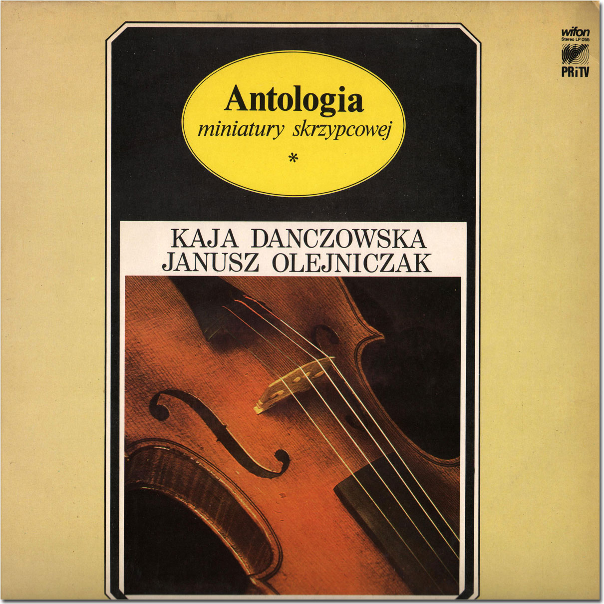 Kaja Danczowska - Antologia miniatury skrzypcowej [по заказу польской фирмы WIFON, LP 055]