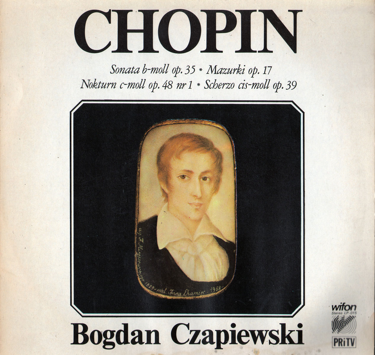Chopin - Bogdan Chapiewski   [по заказу польской фирмы WIFON, LP 015]