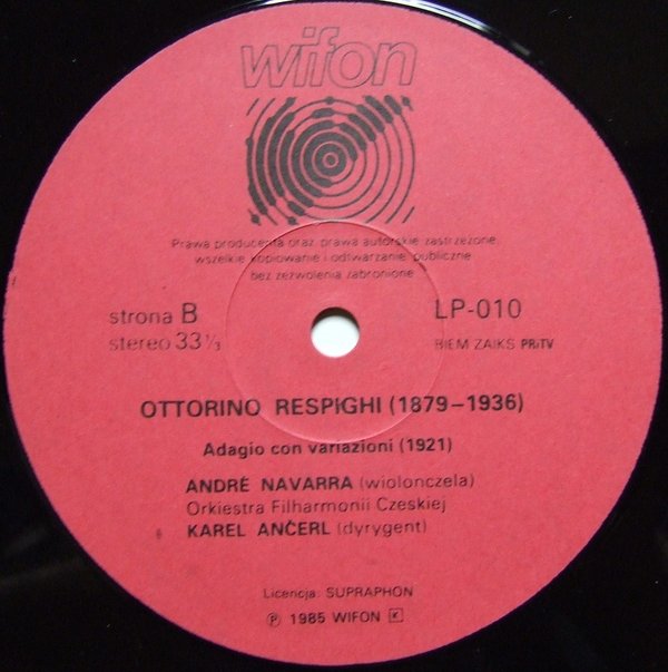 Robert Schumann,  Ottorino Respighi - Orkiestra Filharmonii Czeskiej - Karel Ančerl - André Navarra [по заказу польской фирмы WIFON, LP 010]
