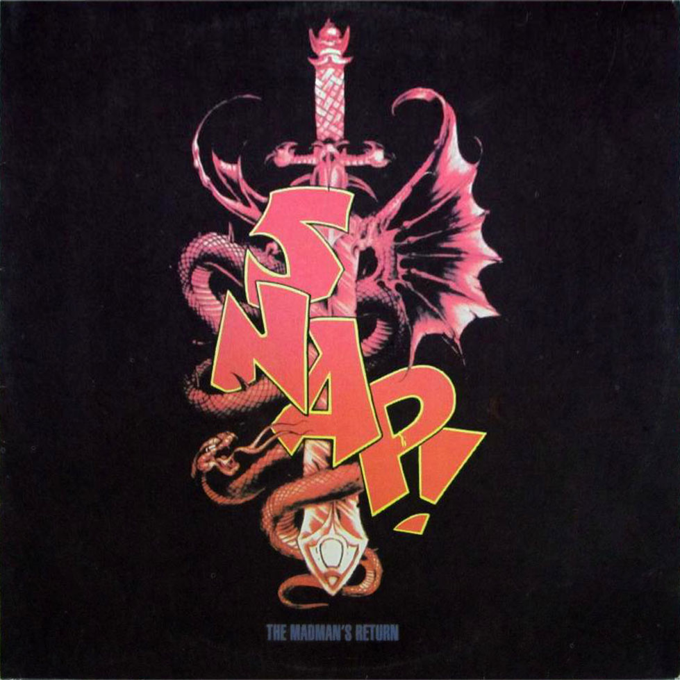 Snap! - The Madman’s Return