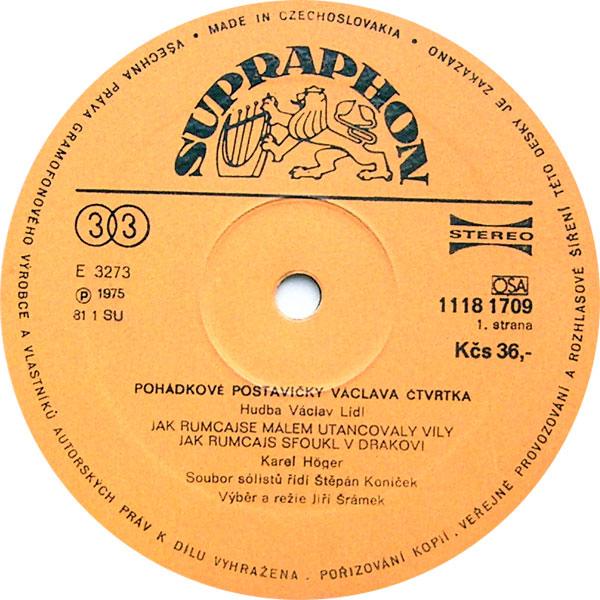 Václav Čtvrtek ‎– Pohádkové Postavičky Václava Čtvrtka (Cipísek Rumcajs Manka Křemílek Vochomůrka)   [по заказу чешской фирмы SUPRAPHON, 1118 1709]