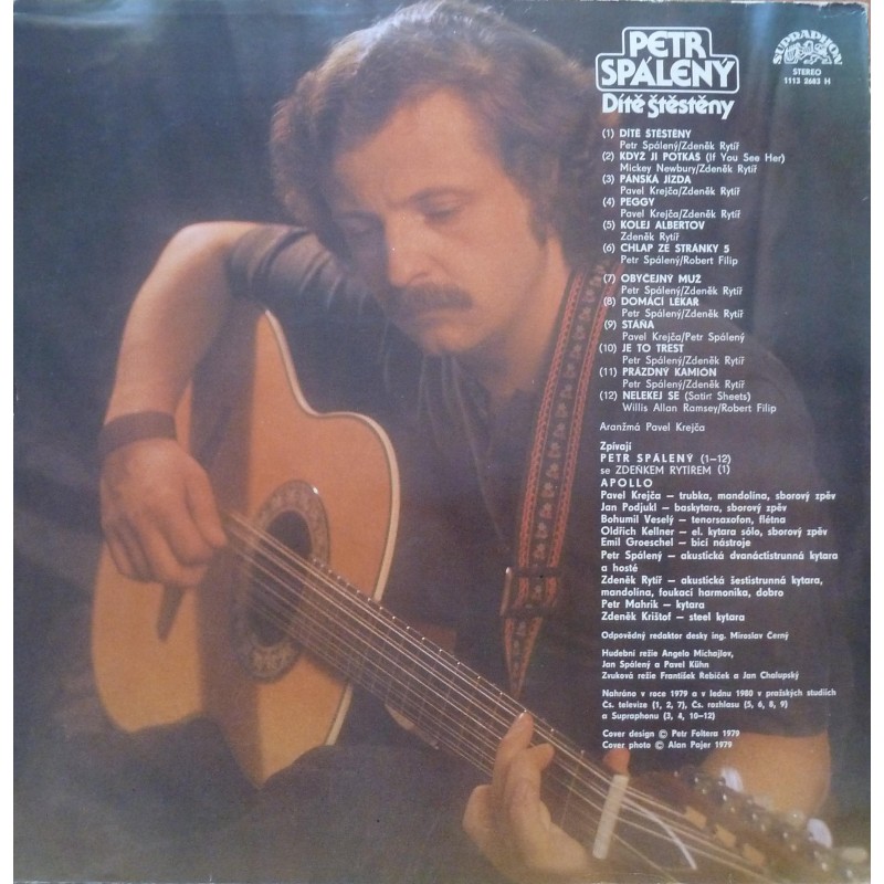 Petr Spálený ‎– Dítě Štěstěny [по заказу чешской фирмы SUPRAPHON 1113 2683]