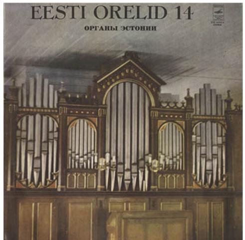 ОРГАНЫ ЭСТОНИИ-14 (Eesti orelid 14) - Рольф Уусвяли