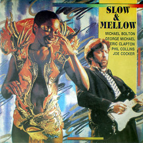 SLOW & MELLOW (IV)