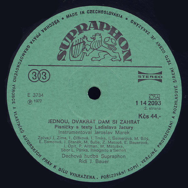 JEDNOU DVAKRÁT DÁM SI ZAHRÁT [по заказу чешской фирмы SUPRAPHON 1 14 2093]