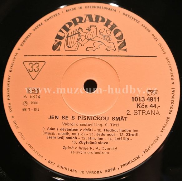 R. A. Dvorský Se Svým Orchestrem ‎– Jen Se S Písničkou Smát (1938-1944)  [по заказу чешской фирмы SUPRAPHON, 1013 4911-12]