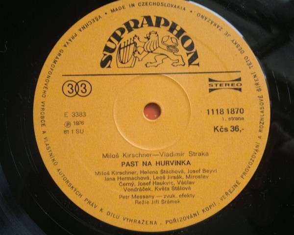 Miloš Kirschner - Vladimír Straka ‎– Past Na Hurvínka [по заказу чешской фирмы SUPRAPHON 1118 1870]