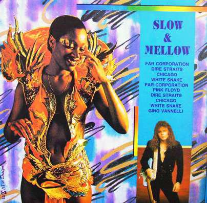 SLOW & MELLOW (I)