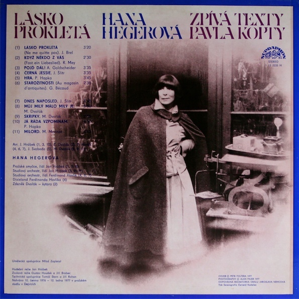 Hana Hegerová ‎– Lásko Prokletá (Hana Hegerová Zpívá Texty Pavla Kopty) [по заказу чешской фирмы SUPRAPHON 1 13 2235]