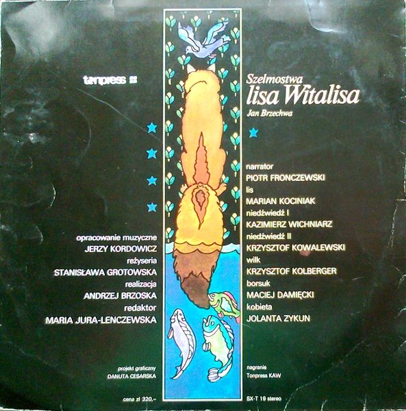 Jan Brzechwa ‎– Szelmostwa Lisa Witalisa  [по заказу польской фирмы TONPRESS SX-T19]
