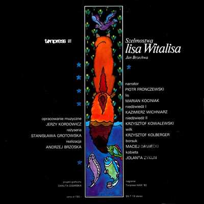 Jan Brzechwa - Szelmostwa lisa Witalisa [по заказу польской фирмы TONPRESS, SX-T19]