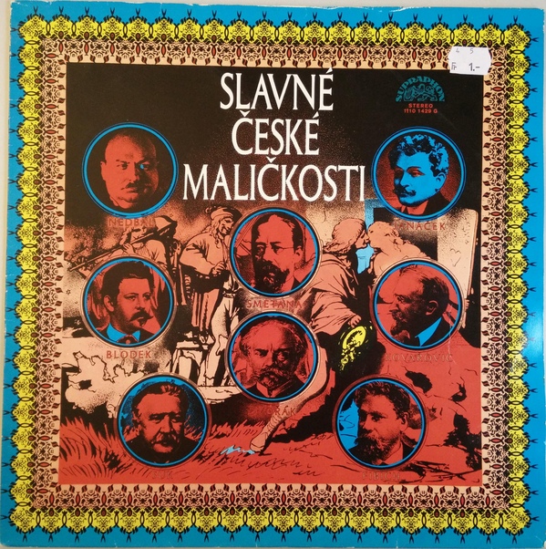 Slavné České Maličkosti [по заказу чешской фирмы SUPRAPHON 1110 1429]