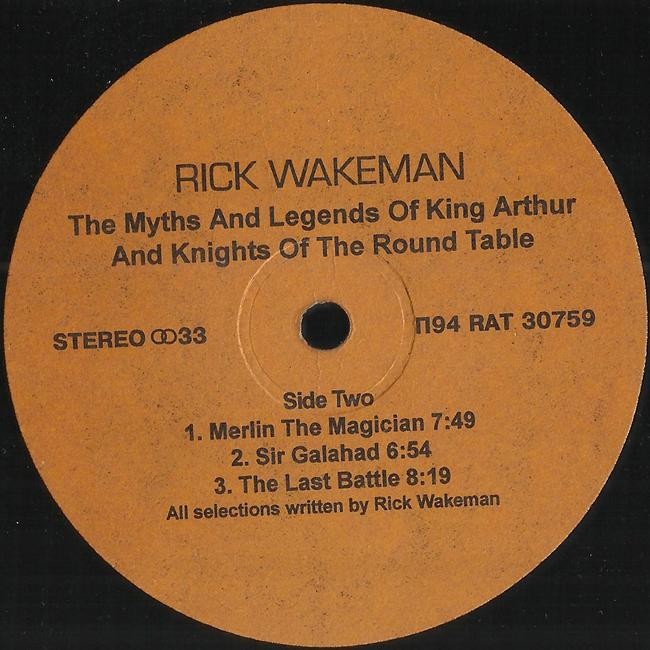 Rick WAKEMAN «The Myths And Legends Of King Arthur And The Knights Of The Round Table»