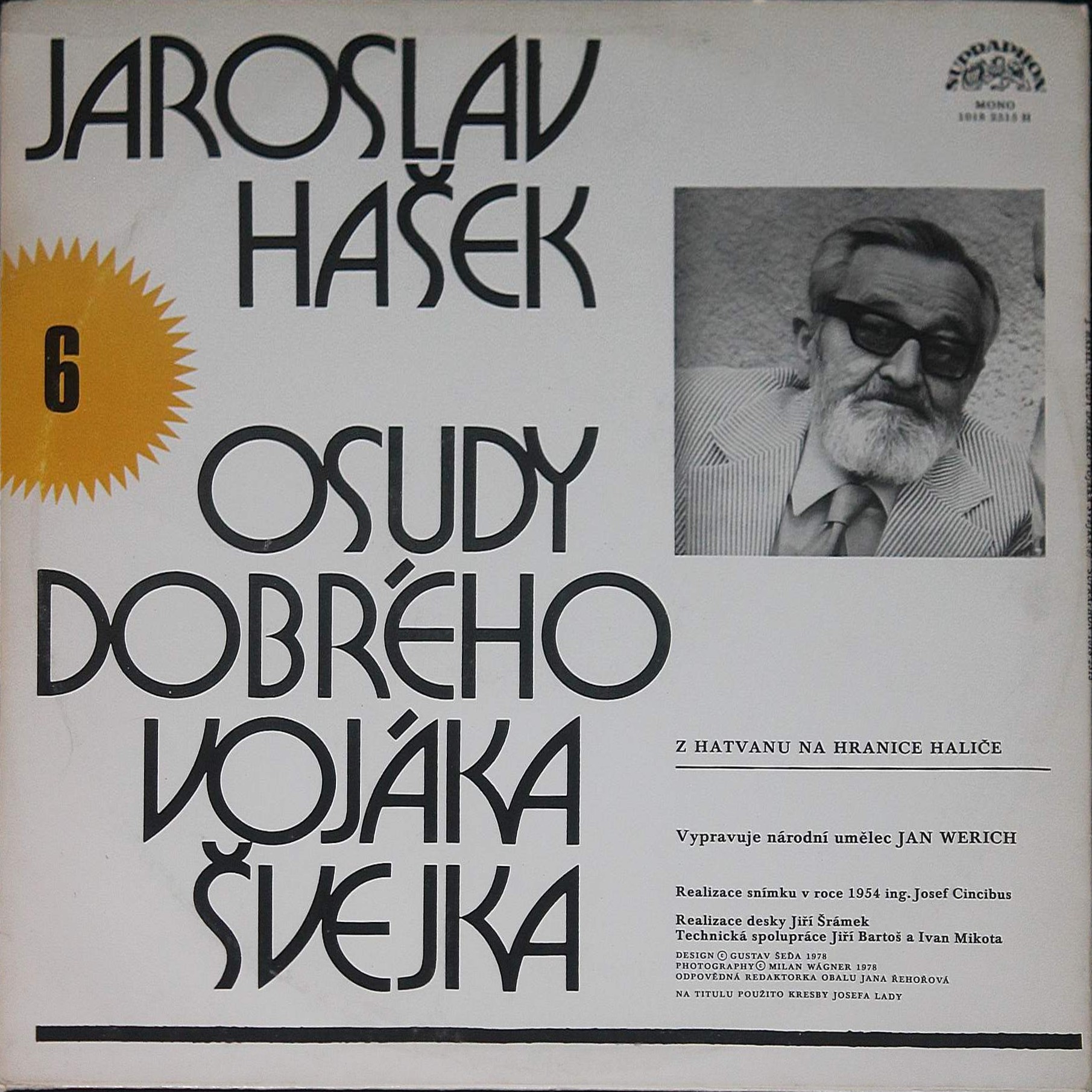 Jaroslav Hašek ‎– Osudy Dobrého Vojáka Švejka 6 [по заказу чешской фирмы SUPRAPHON, 1018 2515 ]