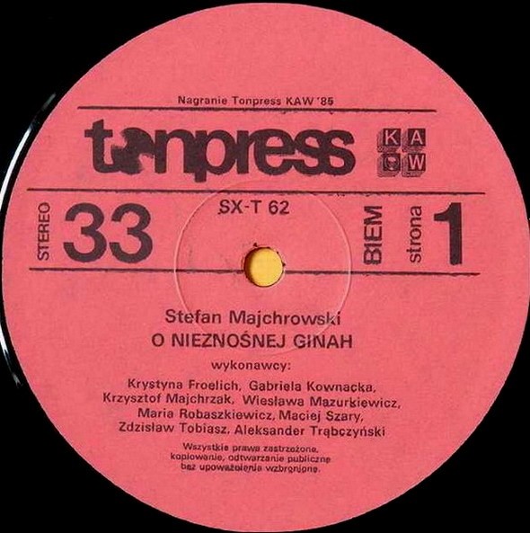 O nieznośnej Ginah [по заказу польской фирмы TONPRESS SX-T 62]