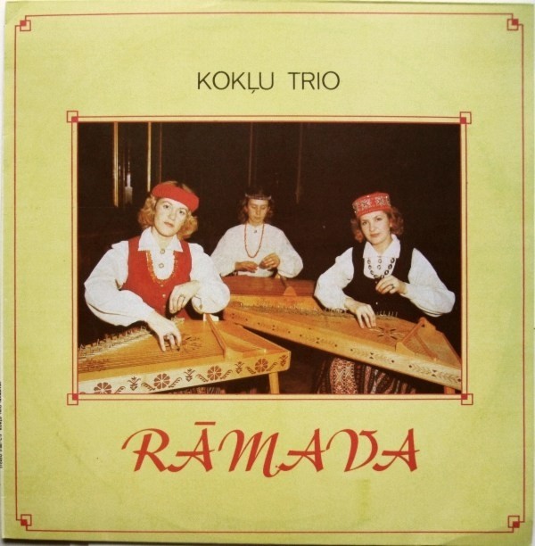 Kokļu Trio Rāmava ‎– Kokļu Trio Rāmava