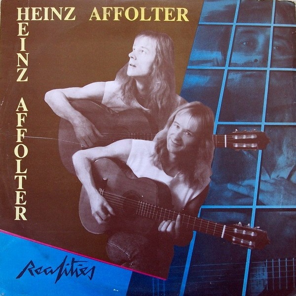 Heinz Affolter ‎— Realities