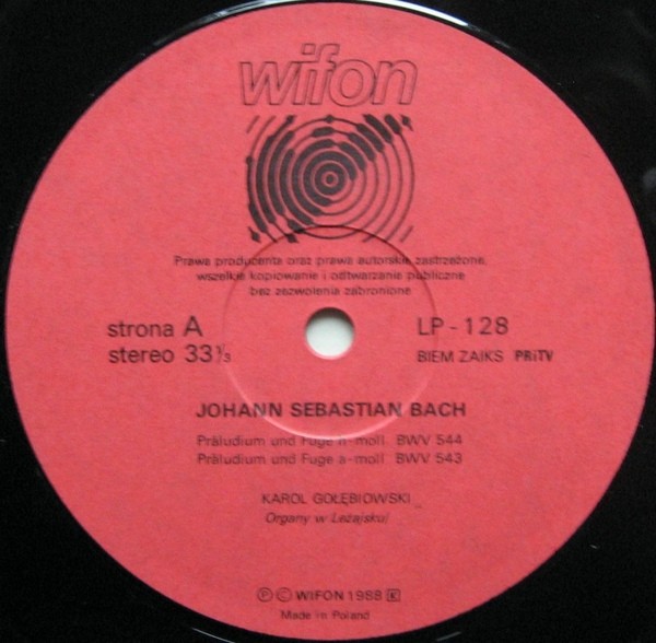 Karol Gołębiowski - J.S. Bach - Preludia i fugi [по заказу польской фирмы WIFON, LP 128]